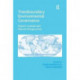 Transboundary Environmental Governance: Inland, Coastal and Marine Perspectives