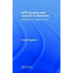 GPS Tracking with Java EE Components: Challenges of Connected Cars