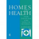 Homes and Health: How Housing and Health Interact