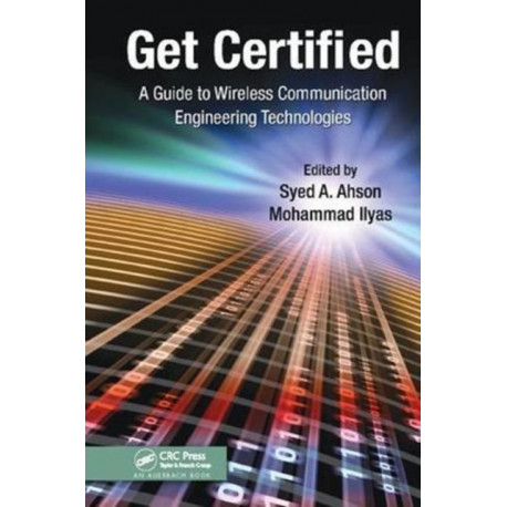 Get Certified: A Guide to Wireless Communication Engineering Technologies