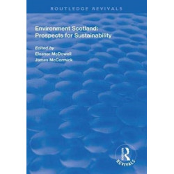 Environment Scotland: Prospects for Sustainability