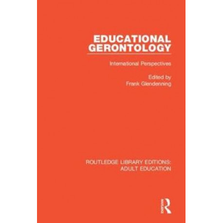 Educational Gerontology: International Perspectives