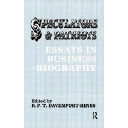 Speculators and Patriots: Essays in Business Biography
