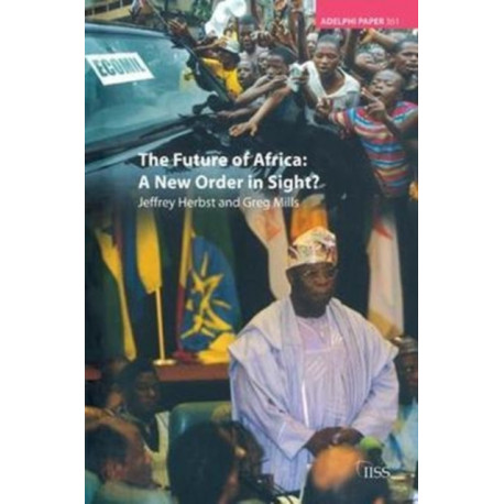 The Future of Africa: A New Order in Sight
