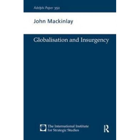 Globalisation and Insurgency