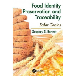 Food Identity Preservation and Traceability: Safer Grains