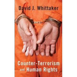 Counter-Terrorism and Human Rights