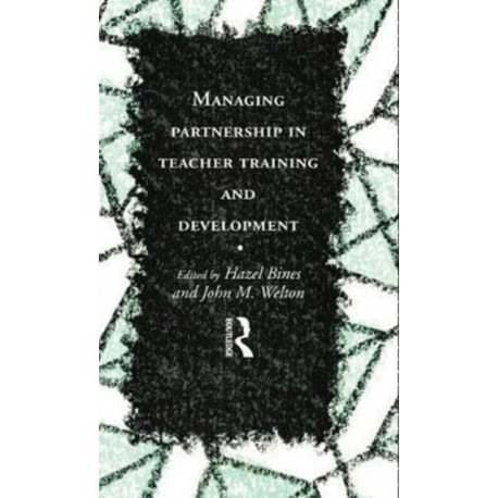 Managing Partnership in Teacher Training and Development