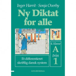 Ny Diktat for alle 4. klasse: A, trin 1