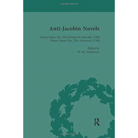 Anti-Jacobin Novels, Part I, Volume 1