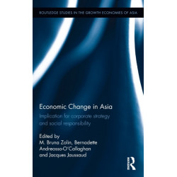 Economic Change in Asia: Implications For Corporate Strategy and Social Responsibility