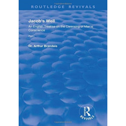 Jacob's Well: An English Treatise on the Cleansing of Man's Conscience