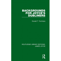 Backgrounds for Joyce's Dubliners