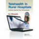 Telehealth in Rural Hospitals: Lessons Learned from Pennsylvania