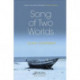 Song of Two Worlds