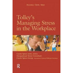 Tolley's Managing Stress in the Workplace