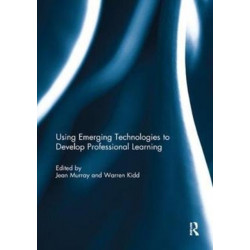 Using Emerging Technologies to Develop Professional Learning