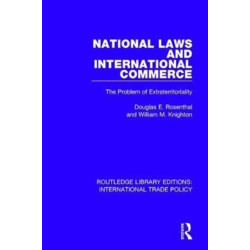 National Laws and International Commerce: The Problem of Extraterritoriality