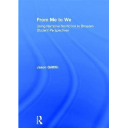 From Me to We: Using Narrative Nonfiction to Broaden Student Perspectives