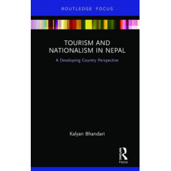 Tourism and Nationalism in Nepal: A Developing Country Perspective
