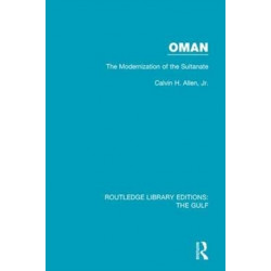 Oman: the Modernization of the Sultanate