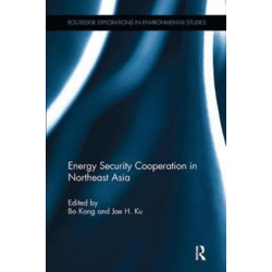 Energy Security Cooperation in Northeast Asia