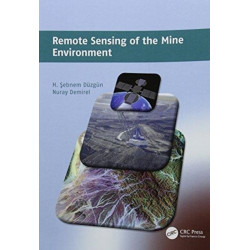 Remote Sensing of the Mine Environment