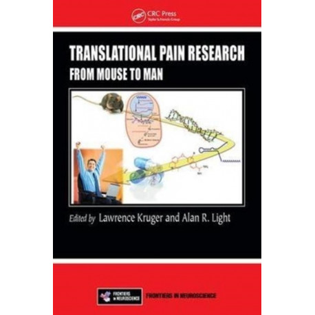 Translational Pain Research: From Mouse to Man
