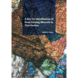 A Key for Identification of Rock-Forming Minerals in Thin Section
