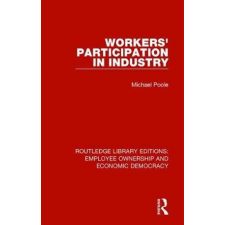 Workers' Participation in Industry