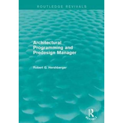 Architectural Programming and Predesign Manager