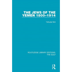 The Jews of the Yemen, 1800-1914