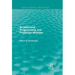 Architectural Programming and Predesign Manager