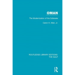 Oman: the Modernization of the Sultanate