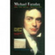 Michael Faraday and The Royal Institution: The Genius of Man and Place (PBK)