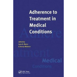 Adherence to Treatment in Medical Conditions