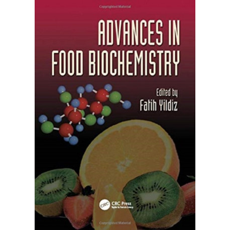 Advances in Food Biochemistry