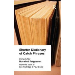 Shorter Dictionary of Catch Phrases
