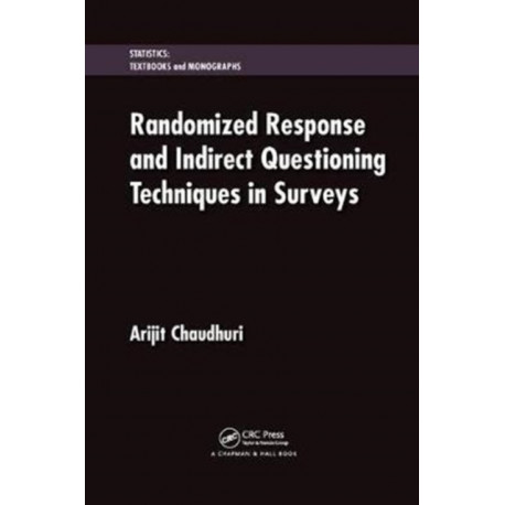 Randomized Response and Indirect Questioning Techniques in Surveys