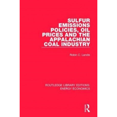 Sulfur Emissions Policies, Oil Prices and the Appalachian Coal Industry