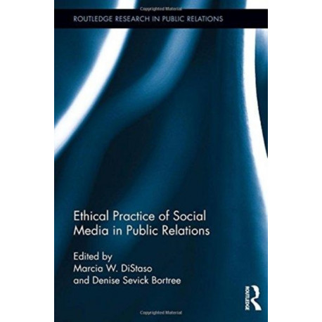 Ethical Practice of Social Media in Public Relations