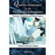 Quality Assurance in the Pathology Laboratory: Forensic, Technical, and Ethical Aspects