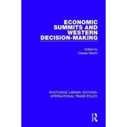 Economic Summits and Western Decision-Making