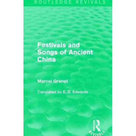 Festivals and Songs of Ancient China