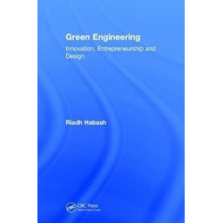 Green Engineering: Innovation, Entrepreneurship and Design