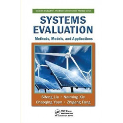 Systems Evaluation: Methods, Models, and Applications