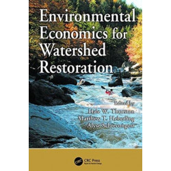 Environmental Economics for Watershed Restoration
