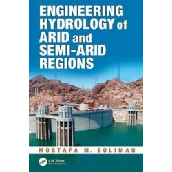 Engineering Hydrology of Arid and Semi-Arid Regions