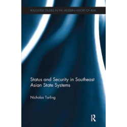 Status and Security in Southeast Asian State Systems