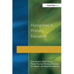 Humanities in Primary Education: History, Geography and Religious Education in the Classroom